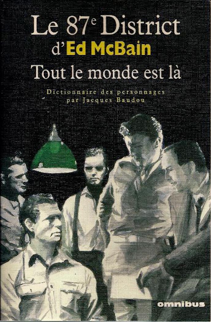 Le 87e District d’Ed McBain - Tout le monde est là