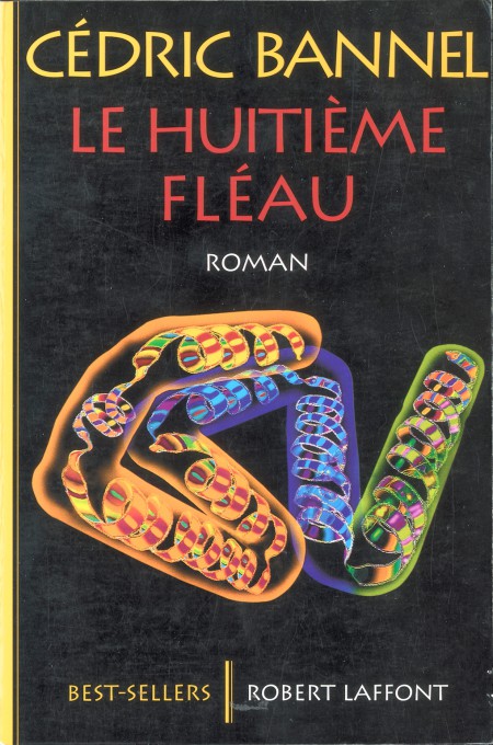 Le huitième fléau