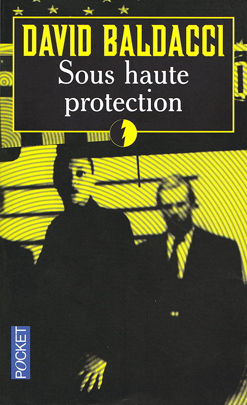 Sous haute protection