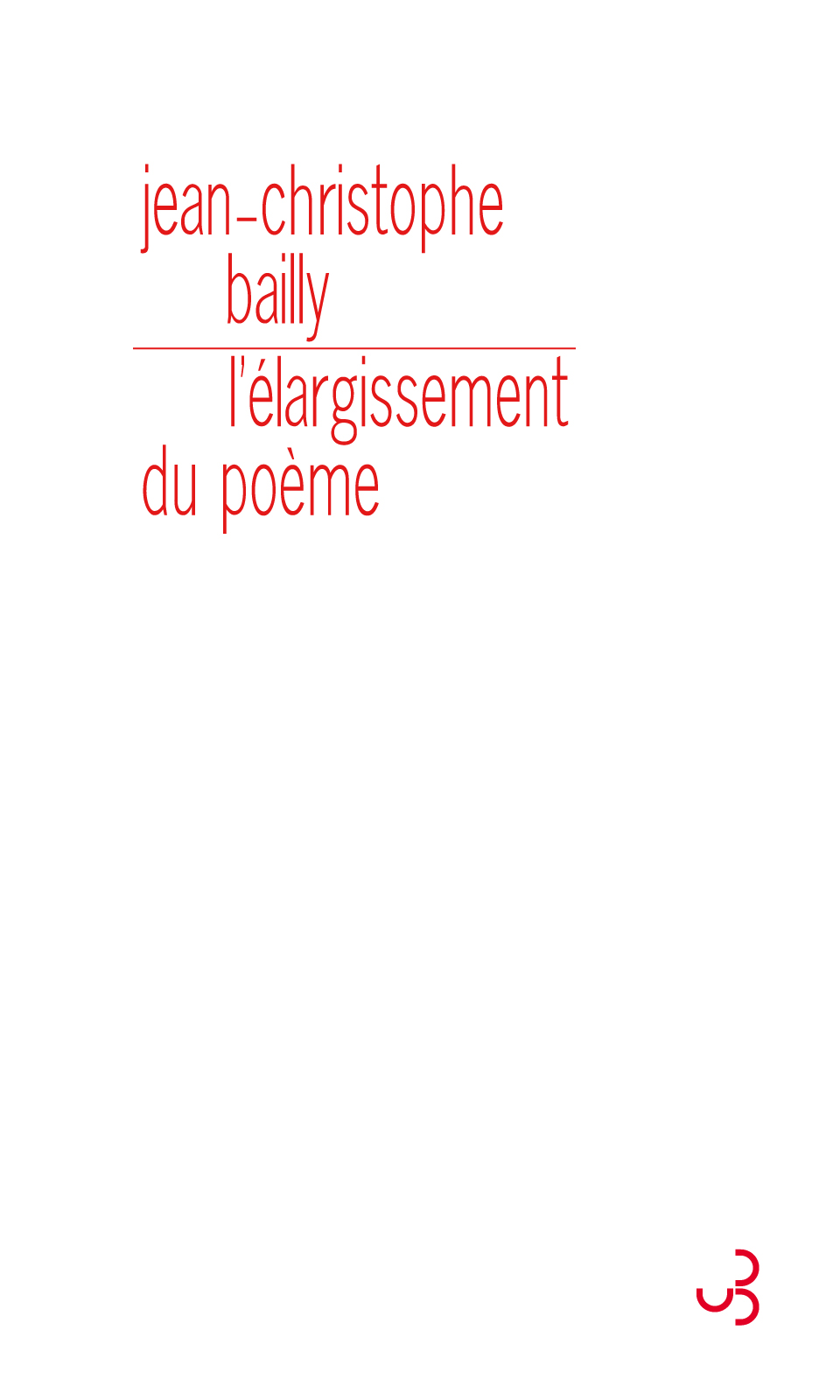 L'élargissement du poème