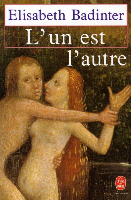 L'un est l'autre : Des relations entre hommes et femmes