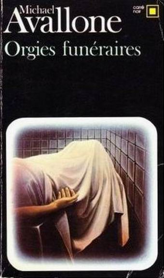 Orgies funéraires