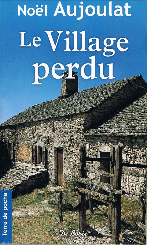 Le Village perdu