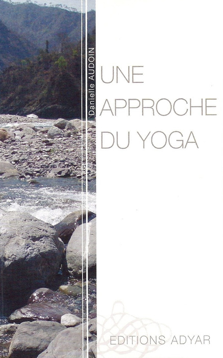 Une approche du Yoga