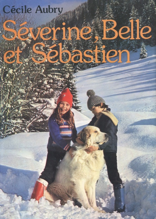 Séverine, Belle et Sébastien