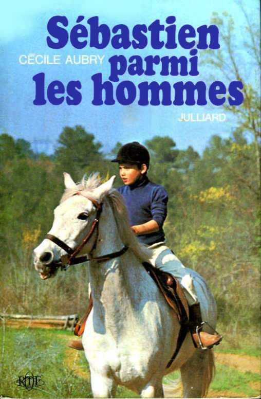 Sébastien parmi les hommes (édition illustrée)