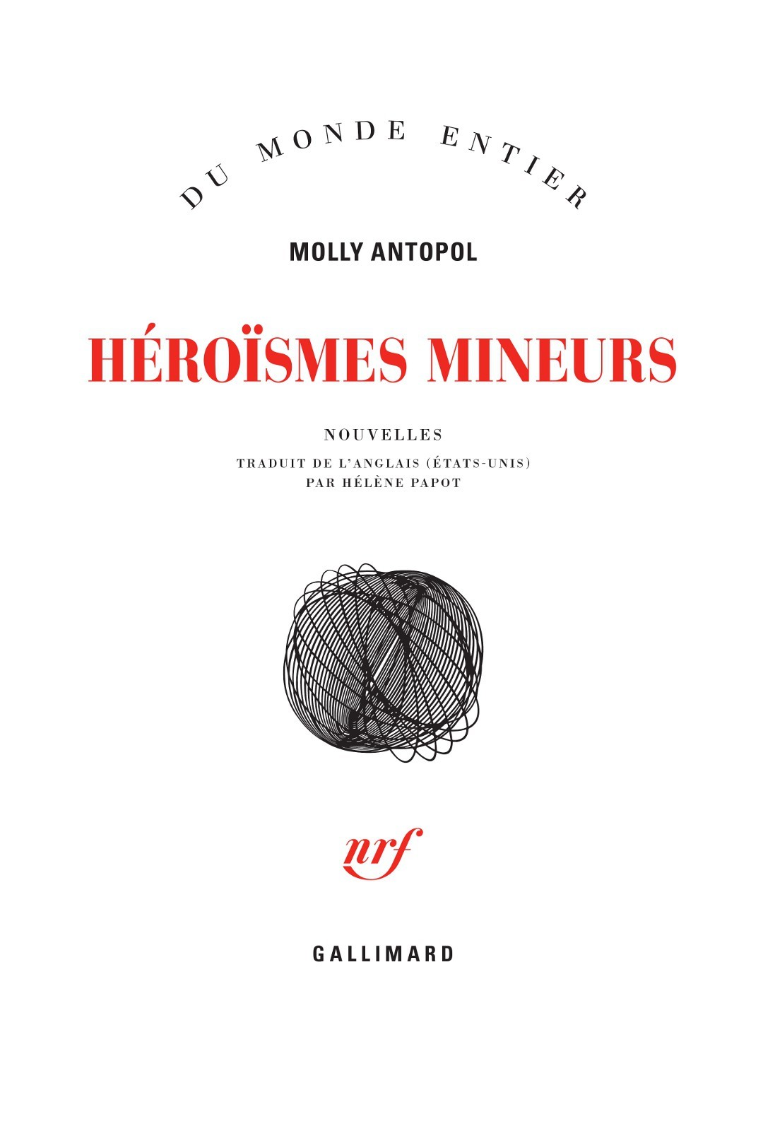 Héroïsmes mineurs