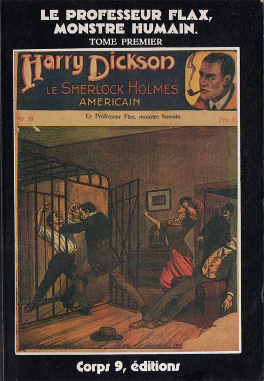 Le professeur Flax, monstre humain, tome 1