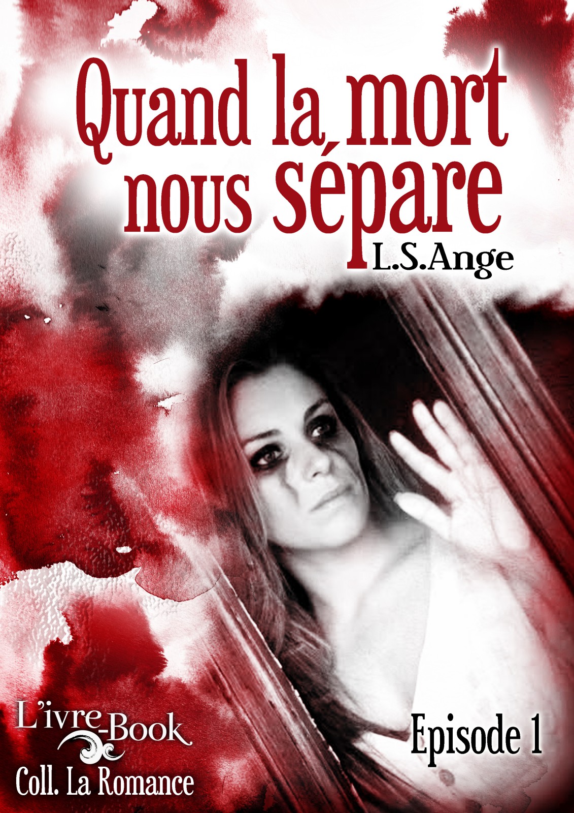 Quand la mort nous sépare, ép.1