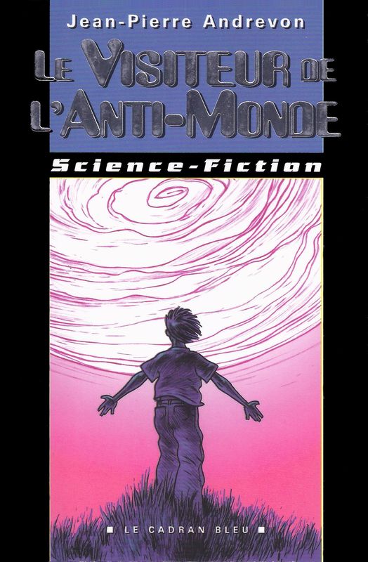 Le Visiteur de l'Anti-Monde