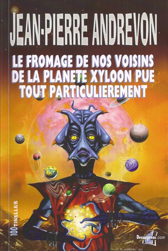 Le Fromage de nos voisins de la planète Xyloon pue tout particulièrement