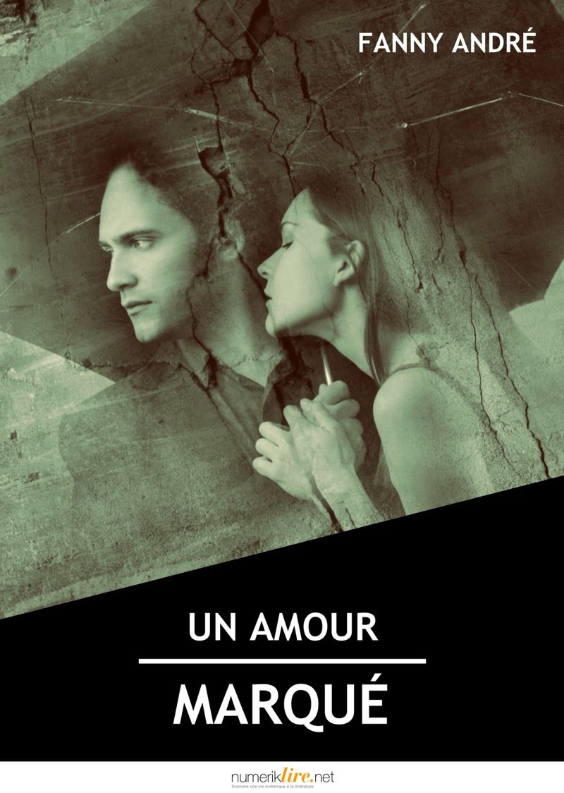 Un amour marqué