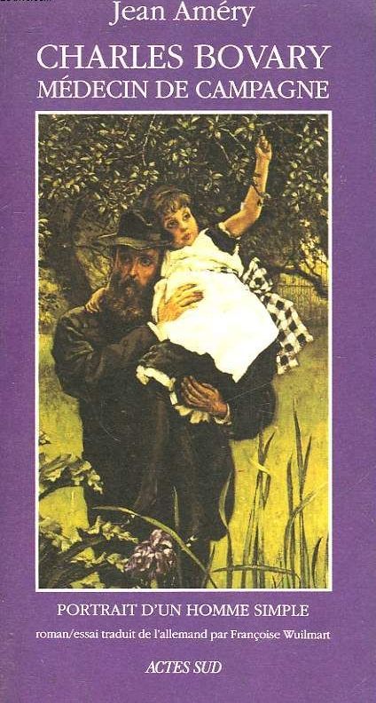 Charles Bovary - Médecin de campagne