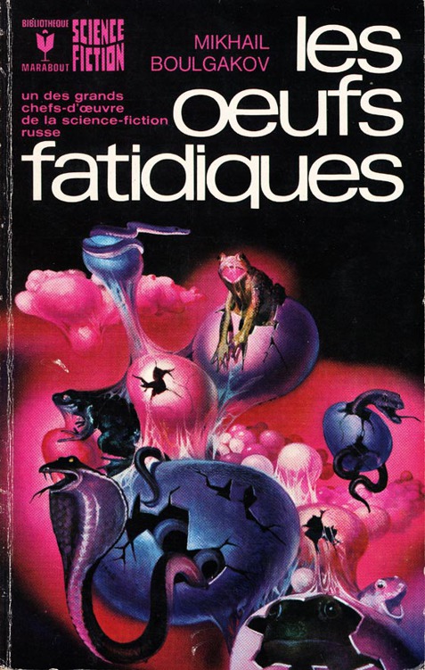 Les oeufs fatidiques