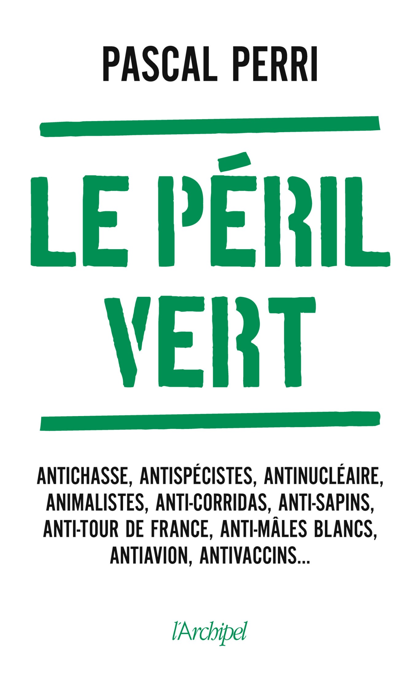 Le péril vert