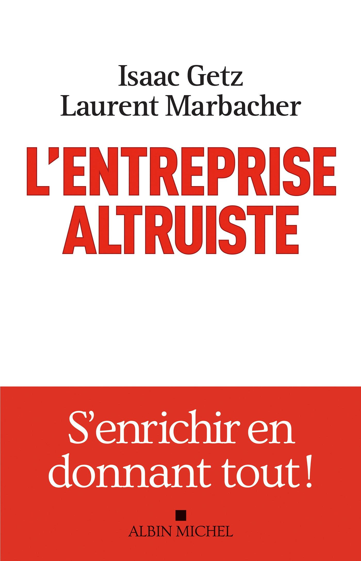 L’entreprise altruiste