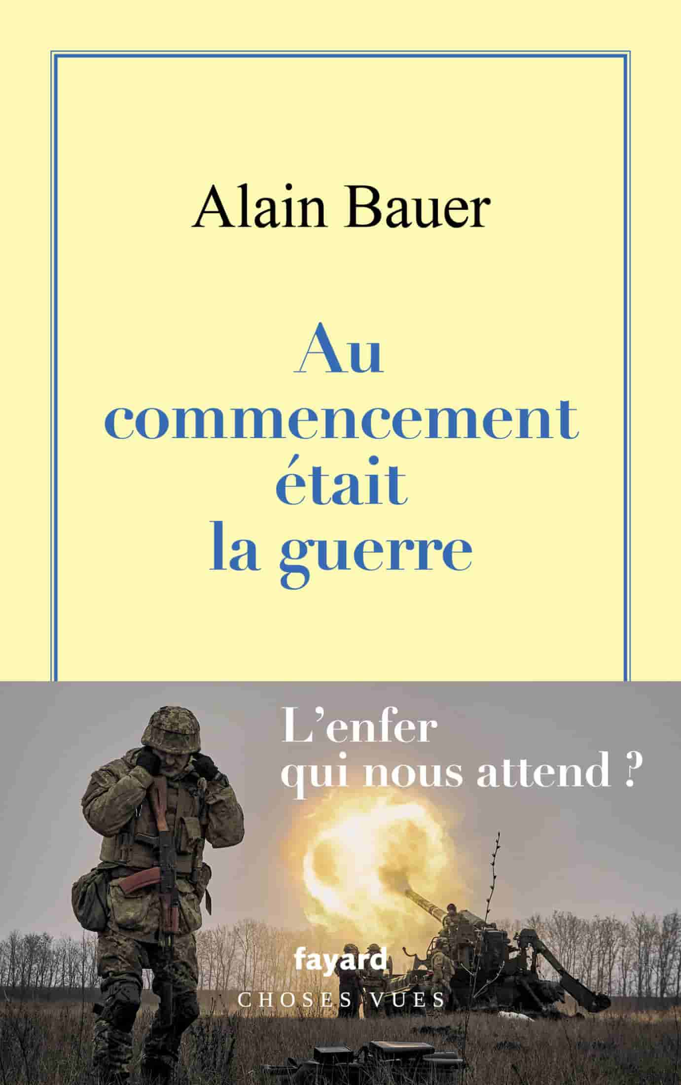 Au commencement était la guerre