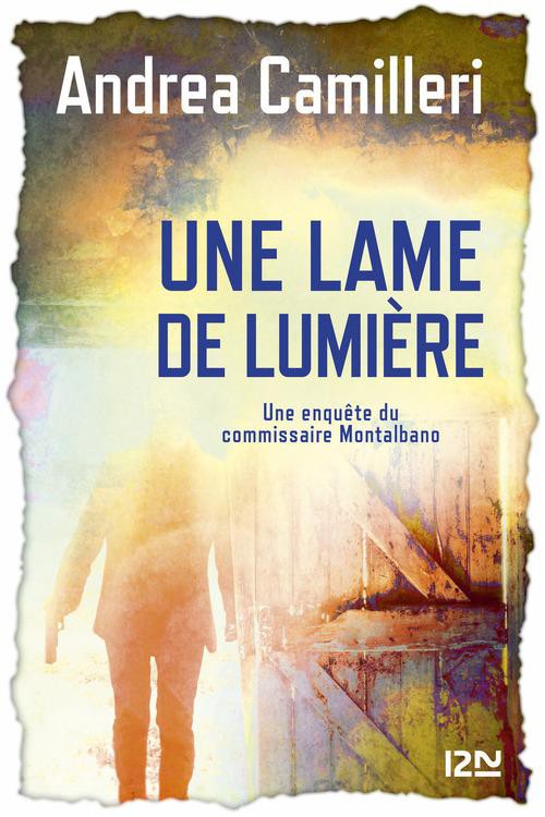 Une Lame de lumière