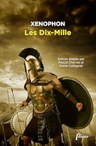 L'Anabase ou l'expédition des Dix-Mille