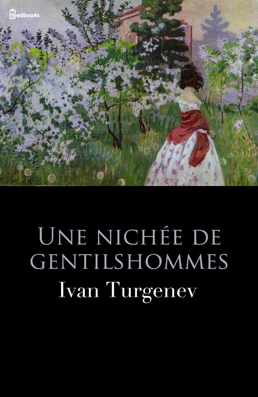 Une Nichée de Gentilshommes