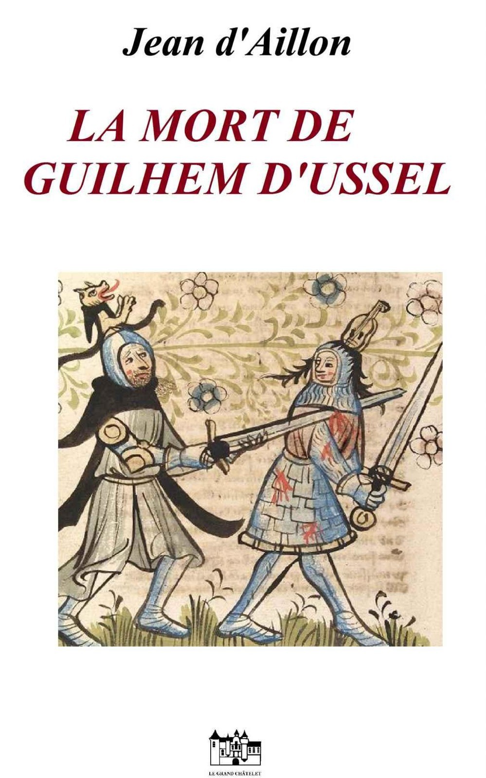 La mort de Guilhem d'Ussel