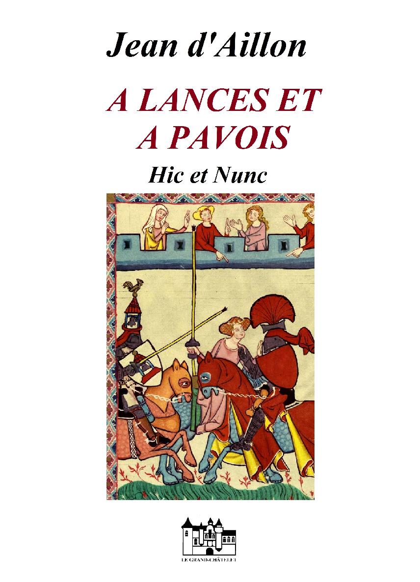 A lances et à pavois