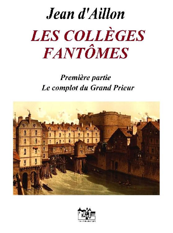 Les collèges fantômes T1