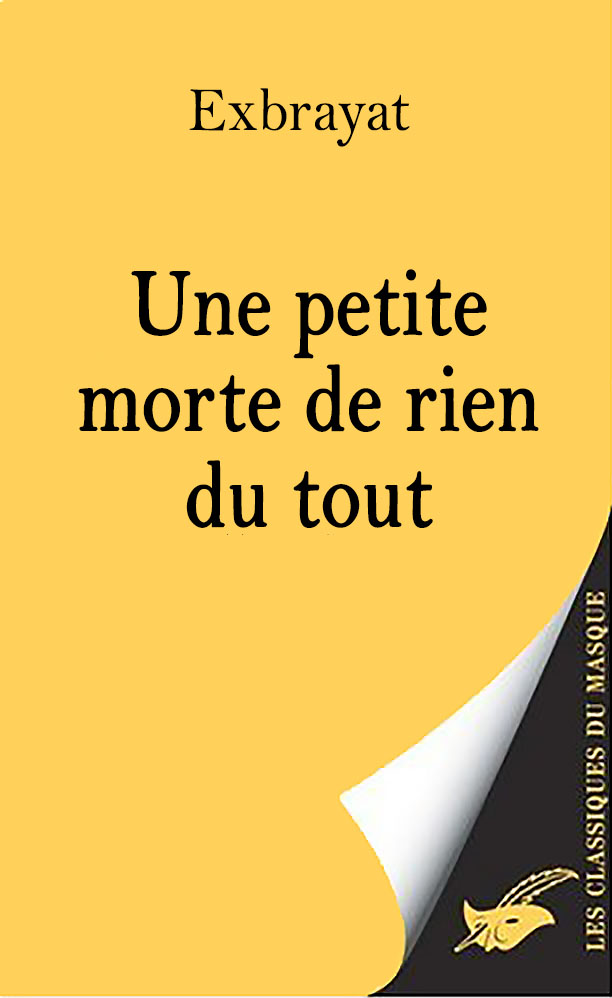 Une petite morte de rien du tout