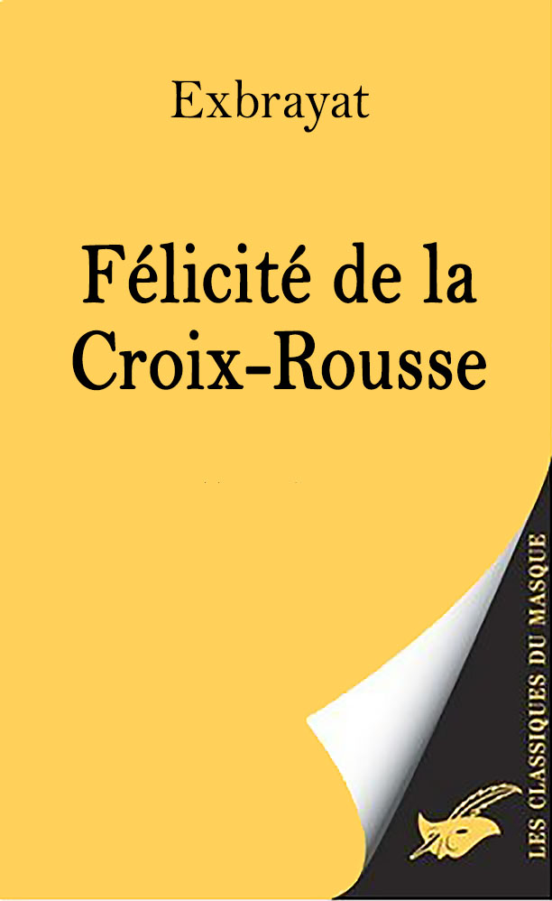 Félicité de la croix-rousse