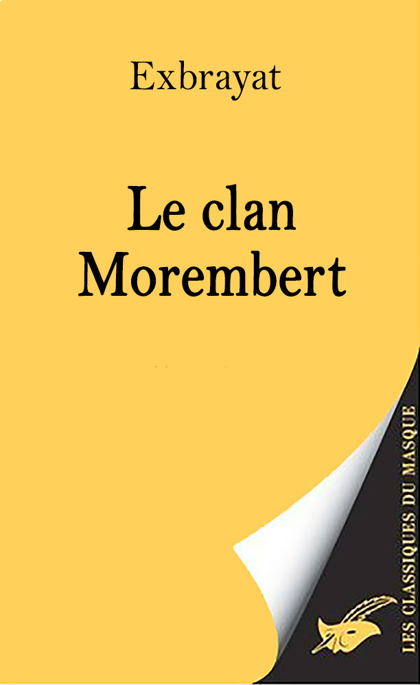 Le clan Morembert