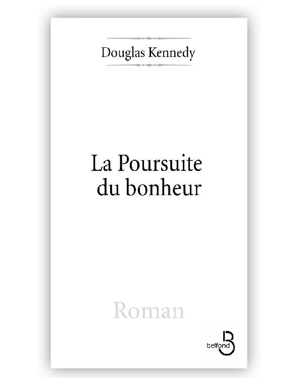 La Poursuite du bonheur