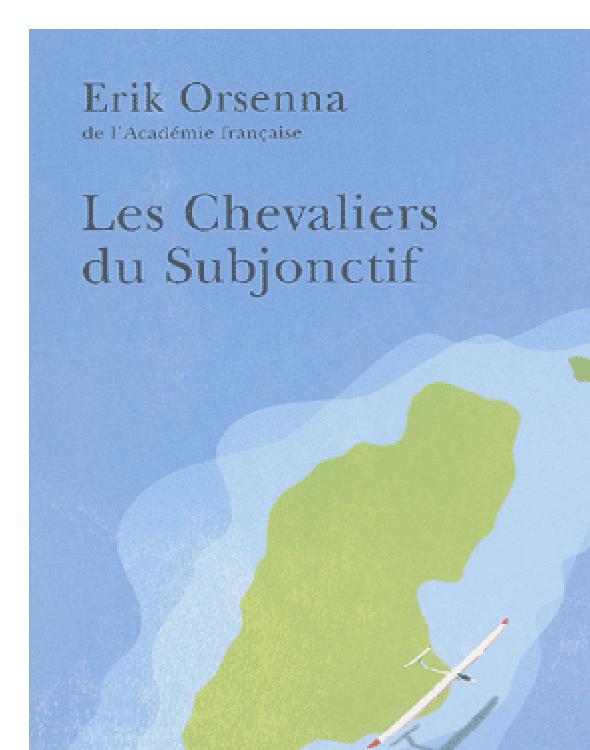 Les Chevaliers du Subjonctif