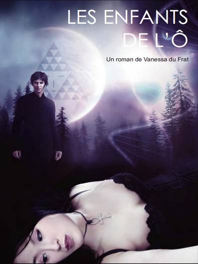 Les enfants de l'Ô - Partie II