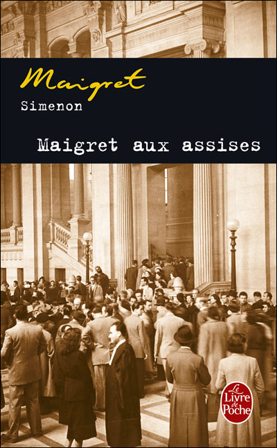 Maigret aux assises: Maigret