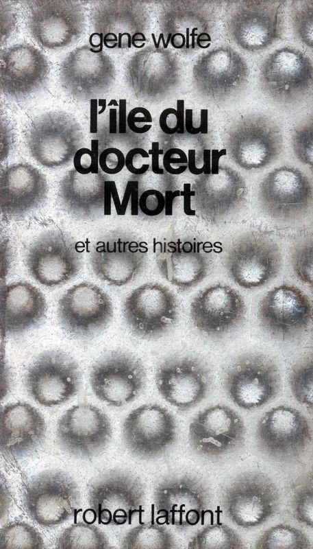 L'Ile du Docteur Mort et autres histoires