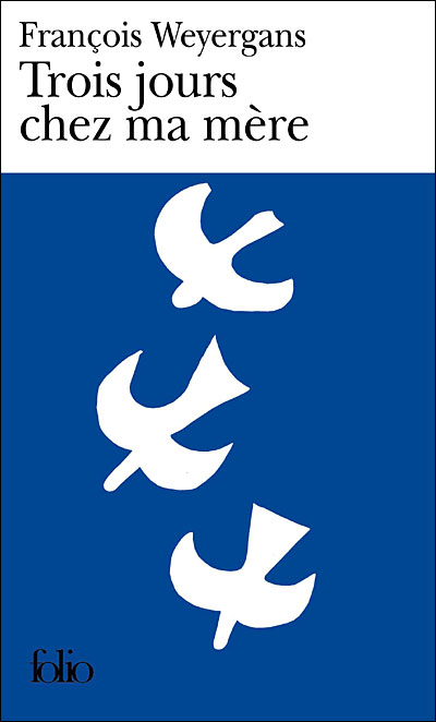 Trois jours chez ma mère