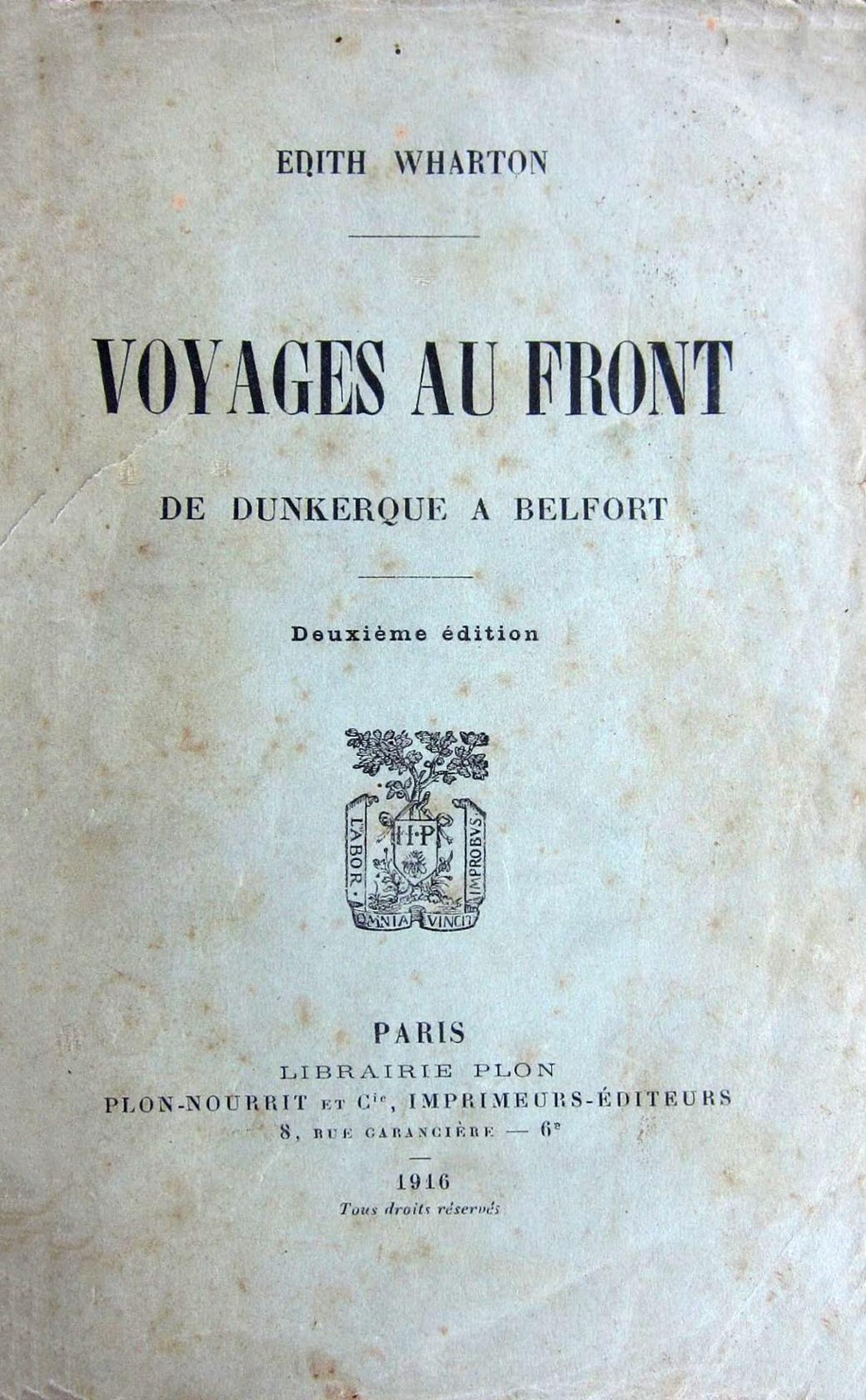 Voyages au front de Dunkerque à Belfort