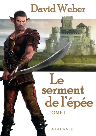 Le serment de l'épée tome 1