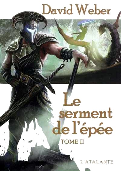 Le serment de l'épée tome 2