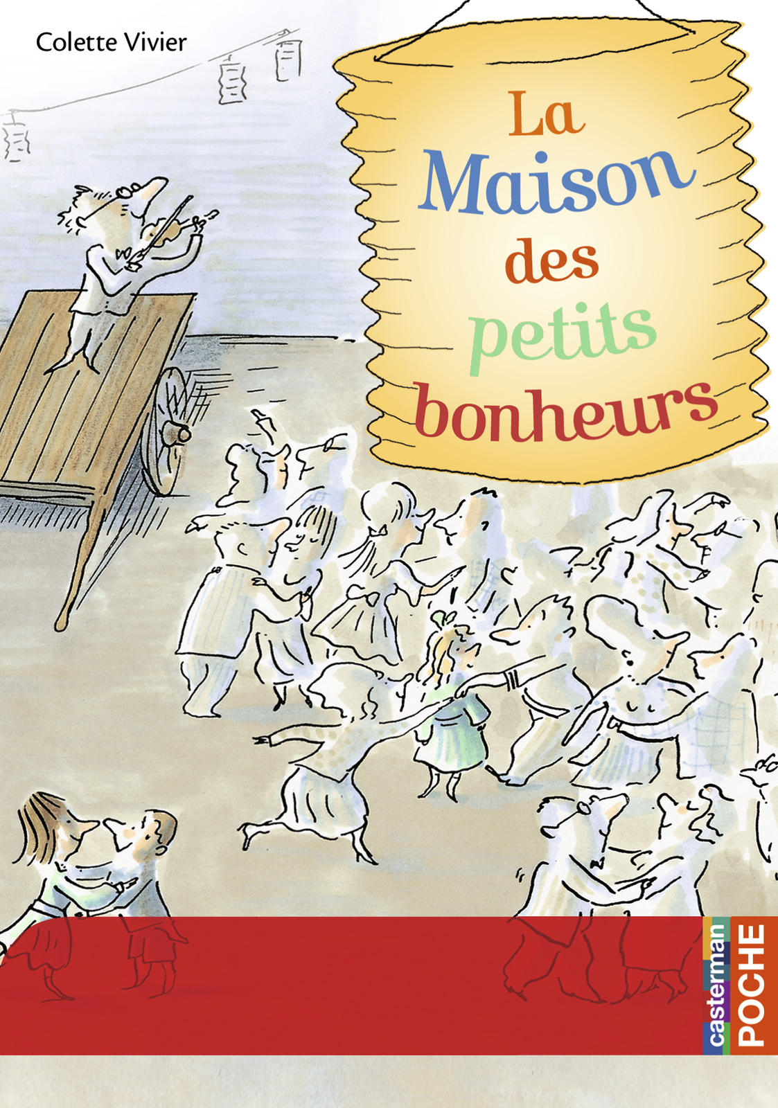 La maison des petits bonheurs