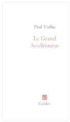 Le grand accélérateur