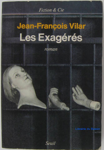 Les exagérés