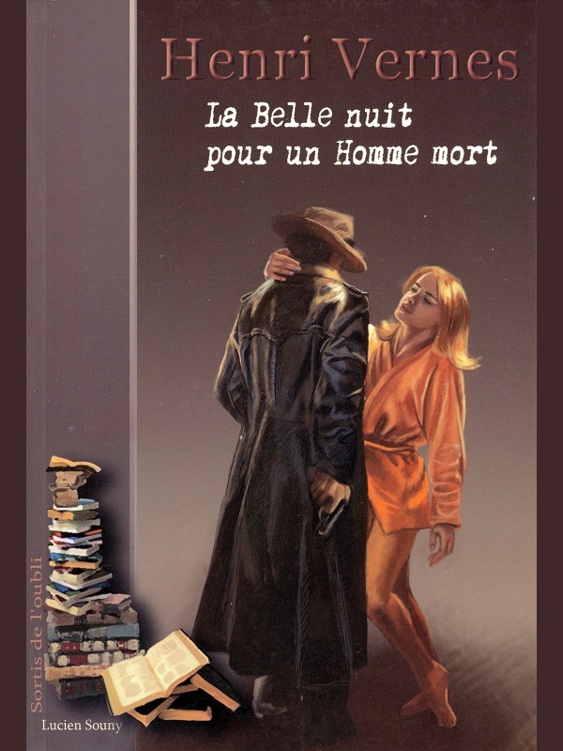 La Belle nuit pour un homme mort