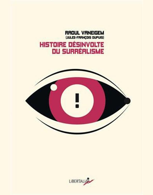 Histoire désinvolte du surréalisme