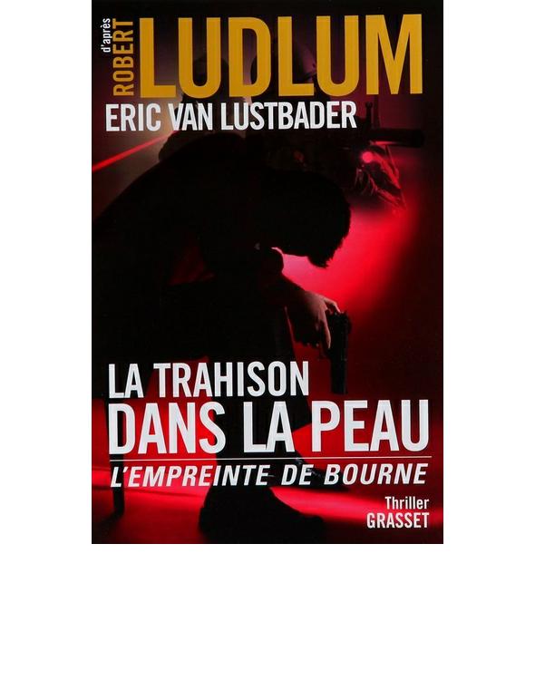 La trahison dans la peau (avec accenst)