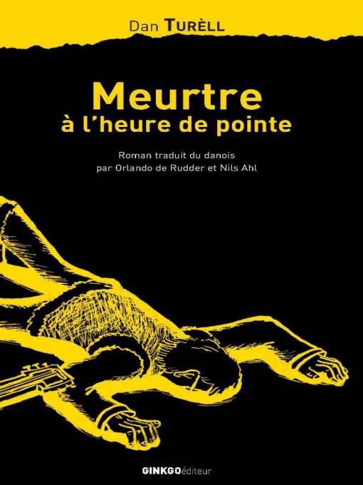 Meurtre à l’heure de pointe