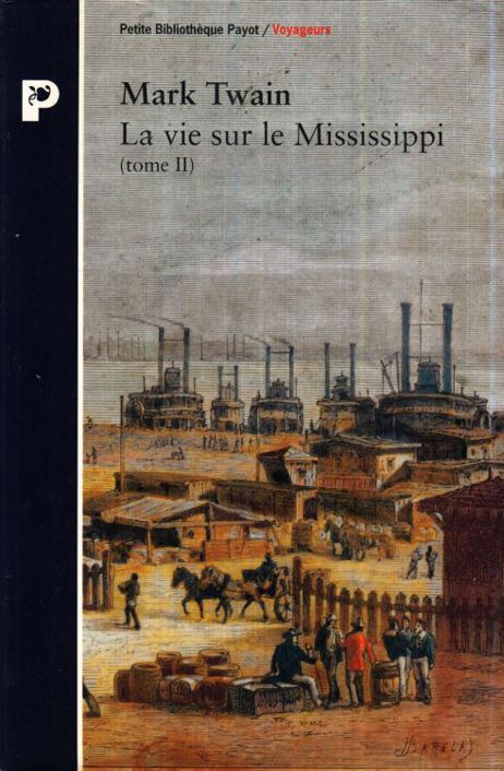 La vie sur le Mississippi, tome 2
