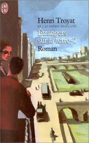 étrangers sur la terre (tome 2)