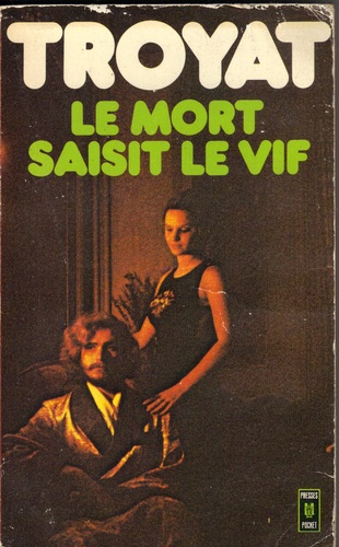 Le mort saisit le vif