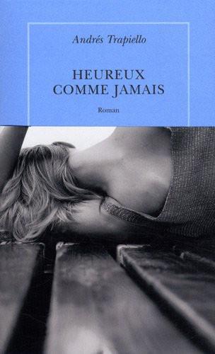 Heureux Comme Jamais